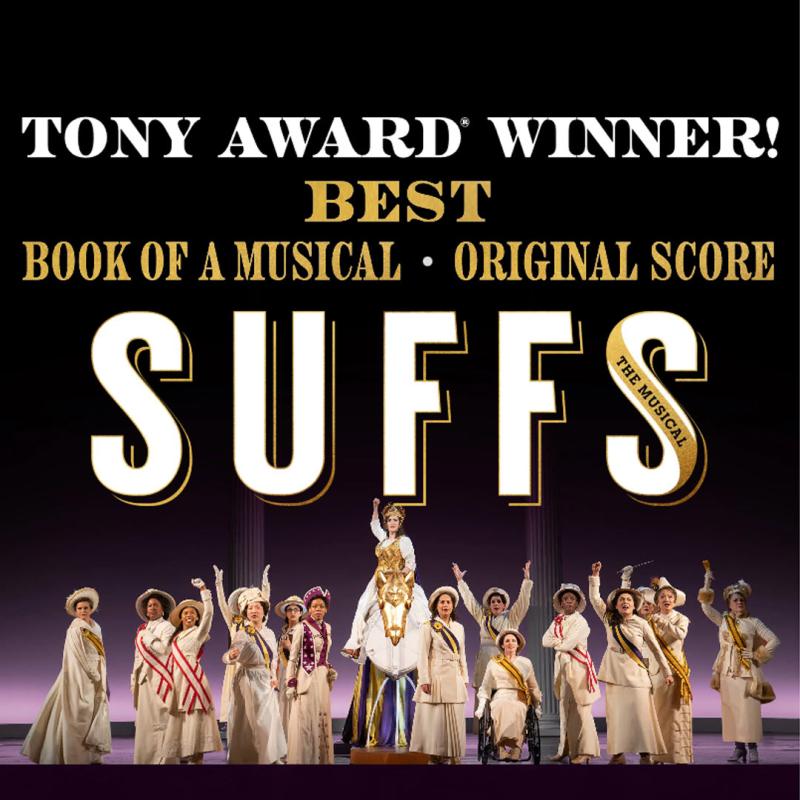 Advertisement for Suffs, the Musical.