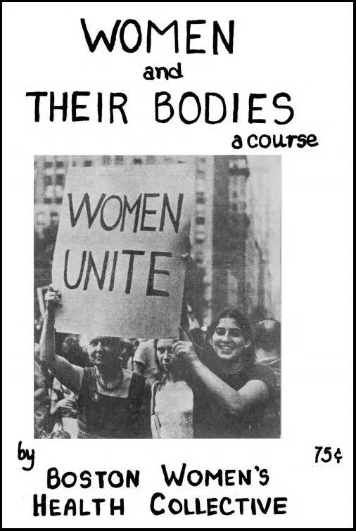 Book cover - Women and Their Bodies, A Course, by Boston Women's Health Collective.